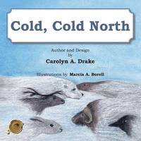 bokomslag Cold, Cold North
