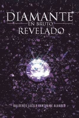 Diamante En Bruto Revelado 1