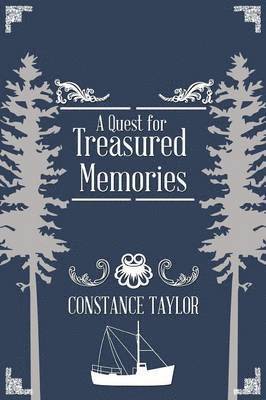 A Quest for Treasured Memories 1