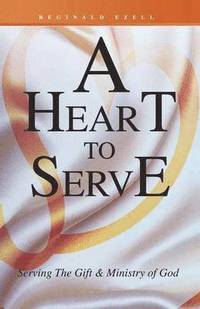bokomslag Heart to Serve