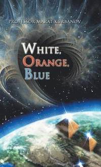 bokomslag White, Orange, Blue