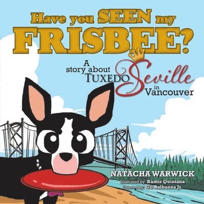 Have you SEEN my FRISBEE?