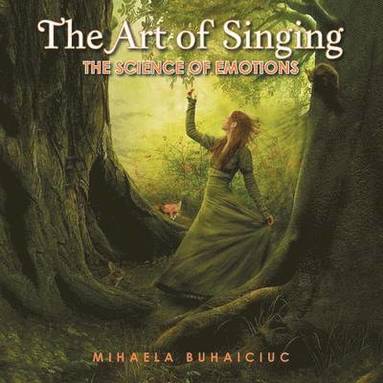 bokomslag The Art of Singing