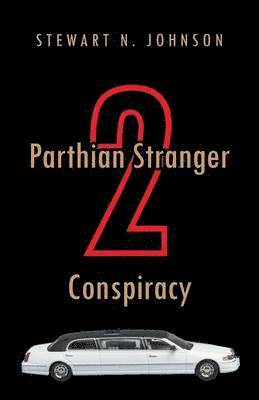 bokomslag Parthian Stranger 2 Conspiracy