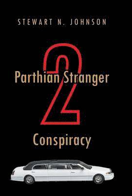 bokomslag Parthian Stranger 2 Conspiracy