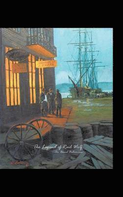 The Usual Bohemian - Legend of Rail Wolf, Inbunden