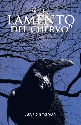 bokomslag "El Lamento Del Cuervo"