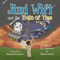 bokomslag Jimi Wifi and the Train of Time