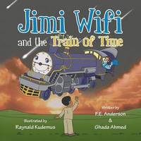 bokomslag Jimi Wifi and the Train of Time