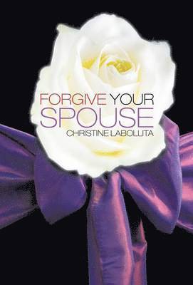 Forgive your Spouse 1