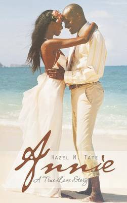 Hazel M. Tate - Annie, Inbunden