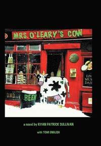 bokomslag Mrs. O'Leary's Cow