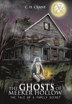 bokomslag Ghosts of Meeker Hollow