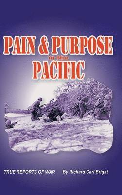 bokomslag Pain and Purpose in the Pacific