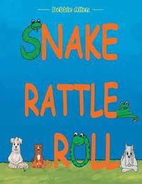 bokomslag Snake Rattle and Roll