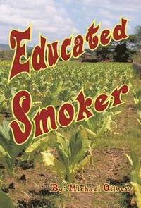bokomslag Educated Smoker