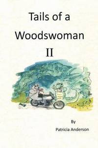 bokomslag Tails of a Woodswoman II
