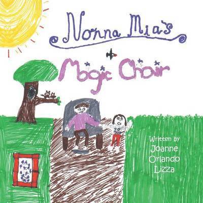 Nonna MIA's Magic Chair 1