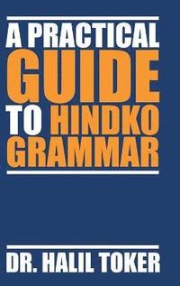 bokomslag A Practical Guide to Hindko Grammar