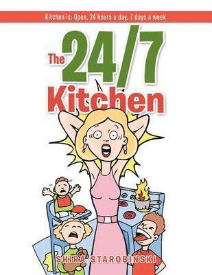 The 24/7 Kitchen 1