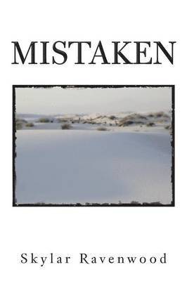 Mistaken 1