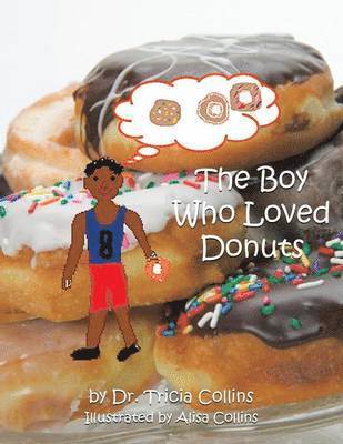 bokomslag The Boy Who Loved Donuts