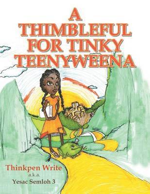 bokomslag Thimbleful for Tinky Teenyweena