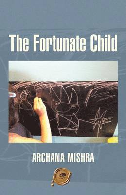 The Fortunate Child 1