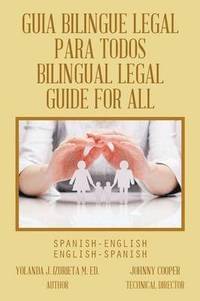 bokomslag Guia Bilingue Legal Para Todos/ Bilingual Legal Guide for All