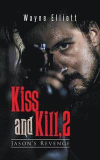 bokomslag Kiss and Kill, 2