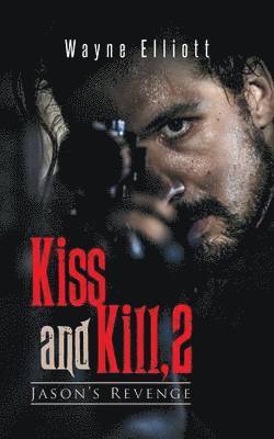 Kiss and Kill, 2 1