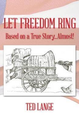 bokomslag Let Freedom Ring