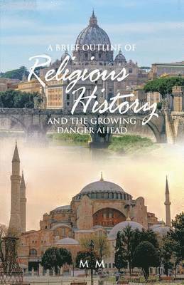 A Brief Outline of Religious History 1