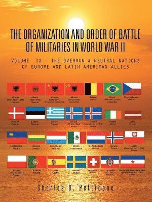 The Organization and Order of Battle of Militaries in World War II 1