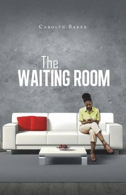 Carolyn Baker - Waiting Room, Häftad