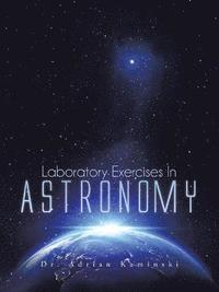 bokomslag Laboratory Exercises in Astronomy