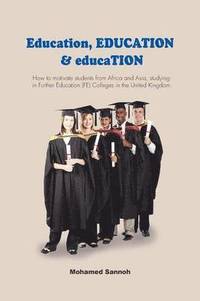 bokomslag Education, EDUCATION & educaTION