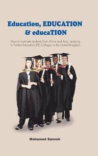 bokomslag Education, EDUCATION & educaTION