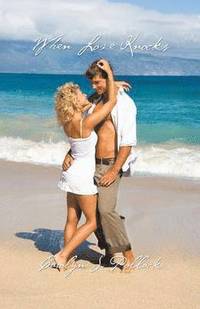 bokomslag When Love Knocks