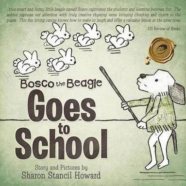 bokomslag Bosco the Beagle Goes to School