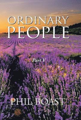Phil Boast - Ordinary People, Inbunden