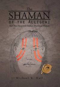 bokomslag The Shaman of the Alligewi