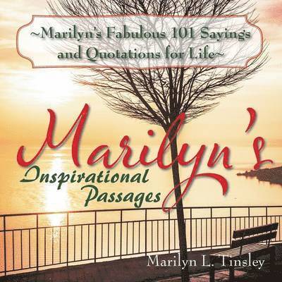 Marilyn's Fabulous 101 Sayings and Quotations for Life 1