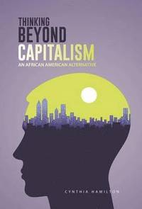 bokomslag Thinking Beyond Capitalism