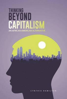 Thinking Beyond Capitalism 1