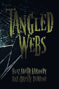bokomslag Tangled Webs