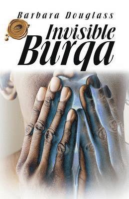 Invisible Burqa 1