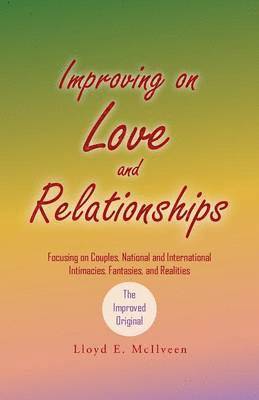 Improving on Love and Relationships 1