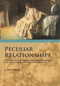 bokomslag Peculiar Relationships