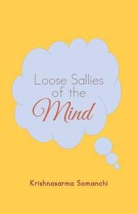 bokomslag Loose Sallies of the Mind